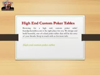 High End Custom Poker Tables  Kandjpokertables.com