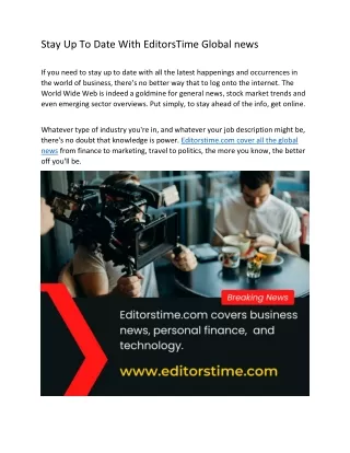 Stay Up To Date With Editorstime Global news