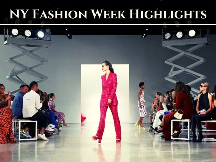 ny fashion week highlights