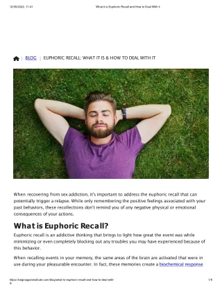 What it is Euphoric Recall and How to Deal With it