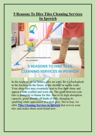 5 Reasons To Hire Tiles Cleaning Services In Ipswich