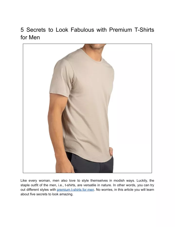 5 secrets to look fabulous with premium t shirts