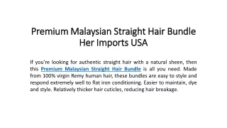 Premium Malaysian Straight Hair Bundle - Her Imports USA