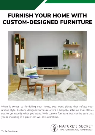 Furnish Your Home With Custom-Designed Furniture