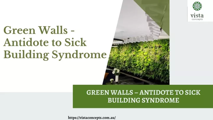 green walls antidote to sick building syndrome