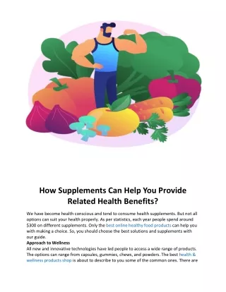 How Supplements Can Help You Provide Related Health Benefits