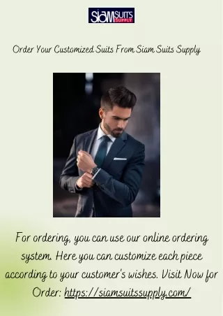 Order Your Customized Suits From Siam Suits Supply