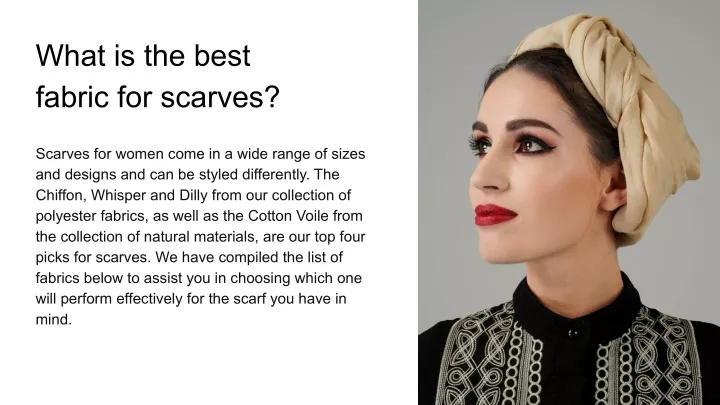 what is the best fabric for scarves