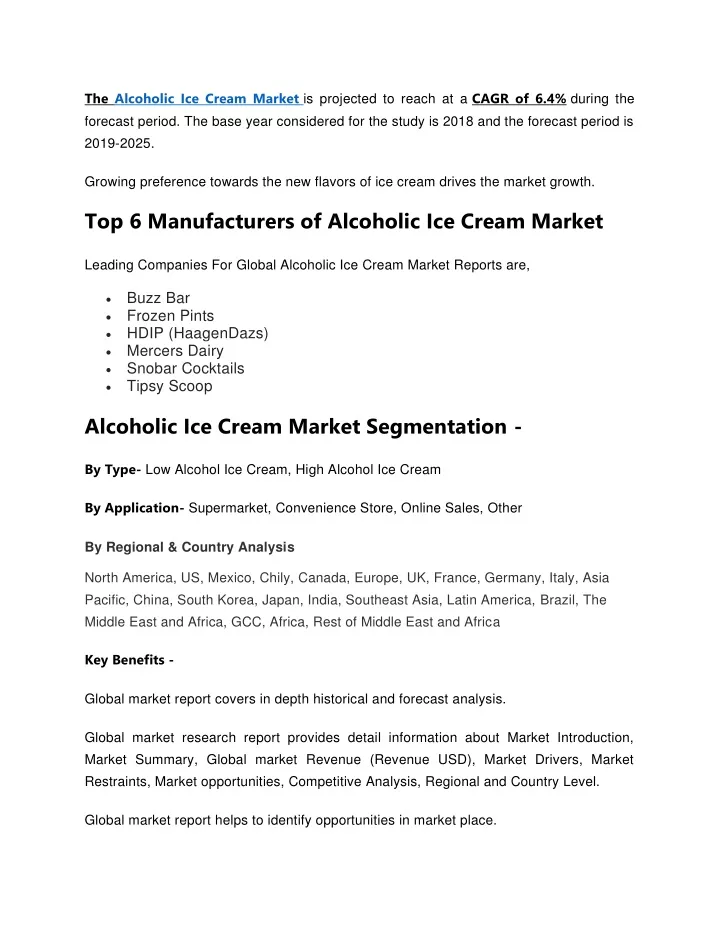 the alcoholic ice cream market is projected