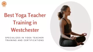Best Yoga Teacher Training in Westchester