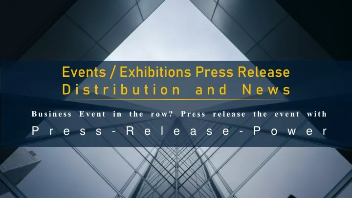 events exhibitions press release distribution