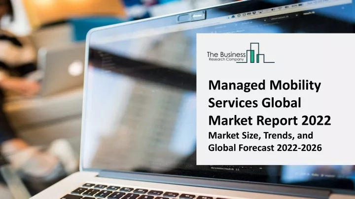 managed mobility services global market report