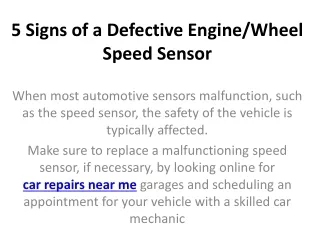 5 signs of a defective engine wheel speed sensor