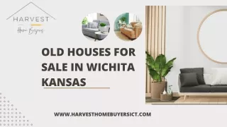 Old Houses For Sale In Wichita Kansas - Harvest Home Buyers