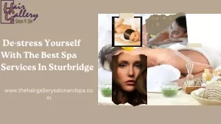 De-stress Yourself With The Best Spa Services In Sturbridge