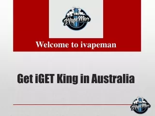 Get iGET King in Australia