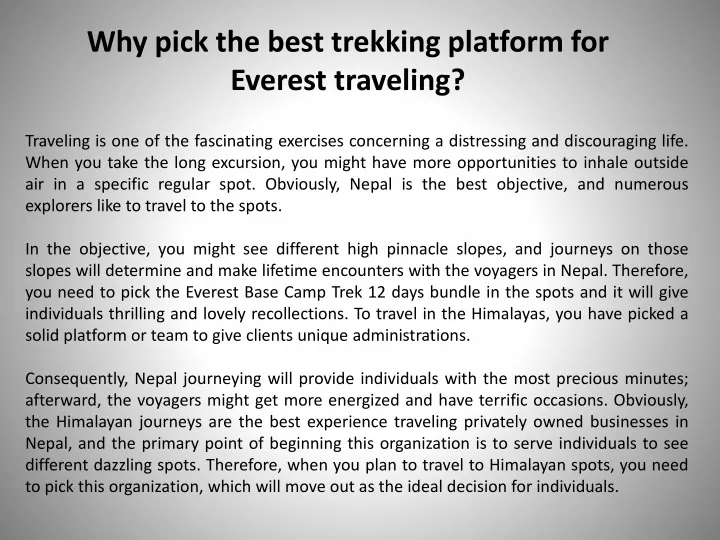 why pick the best trekking platform for everest