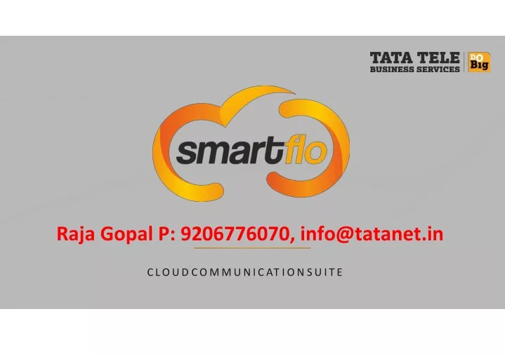 raja gopal p 9206776070 info@tatanet in