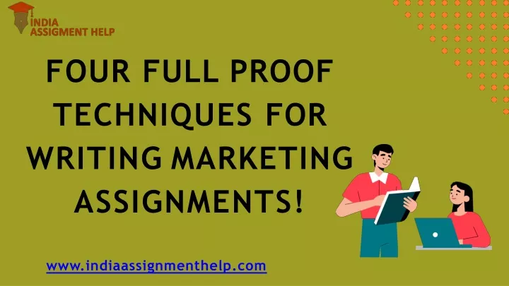 four full proof techniques for writing marketing