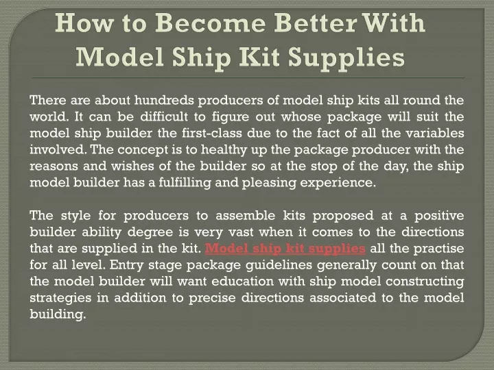 how to become better with model ship kit supplies