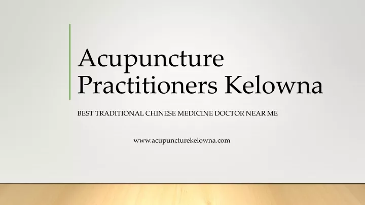 acupuncture practitioners kelowna