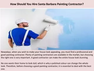 How Should You Hire Santa Barbara Painting Contractor