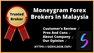 MoneyGram Forex Brokers In Malaysia - Servlogin.com