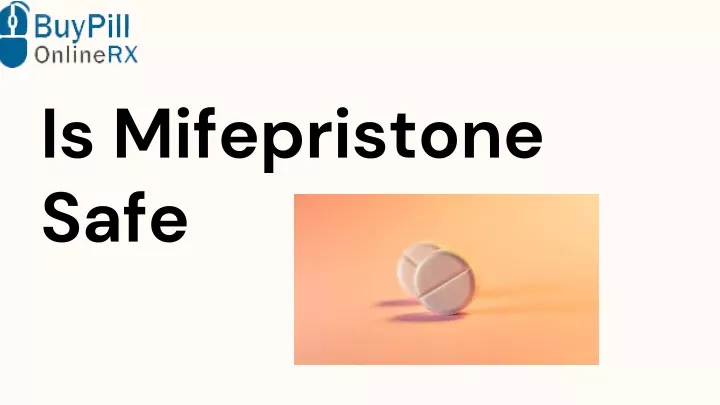 is mifepristone safe