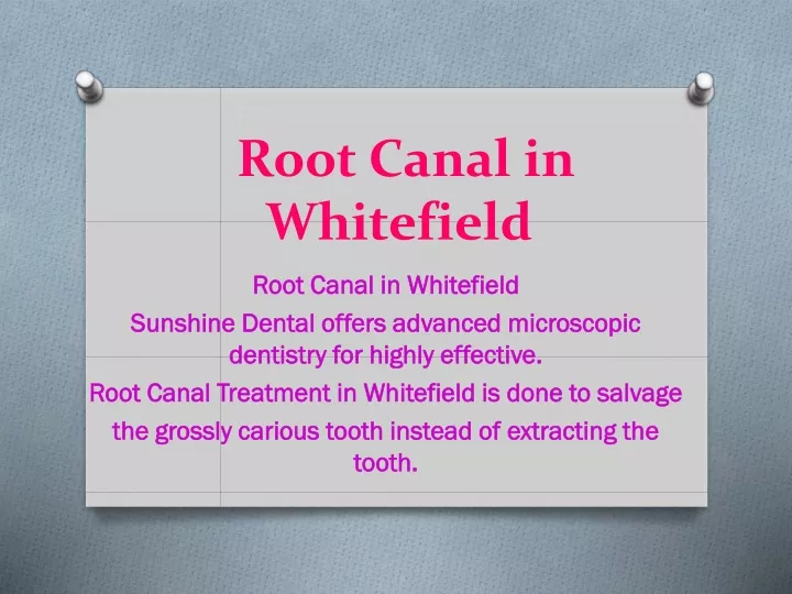 root canal in whitefield