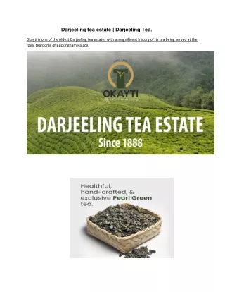 Darjeeling tea estate. |