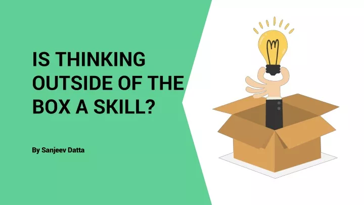 is thinking outside of the box a skill