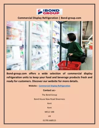 Commercial Display Refrigeration | Bond-group.com