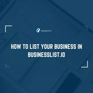 How to list your business in businesslist.io