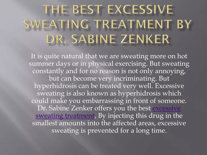 the best excessive sweating treatment by dr sabine zenker