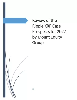 Review of the Ripple XRP Case Prospects for 2022 by Mount Equity Group