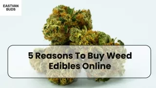Buy Edibles In Vancouver
