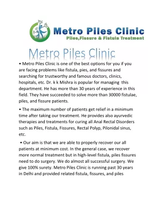 metro piles clinic is one of the best options
