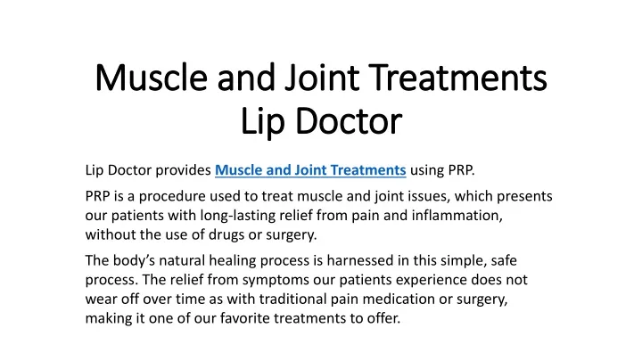 muscle and joint treatments lip doctor