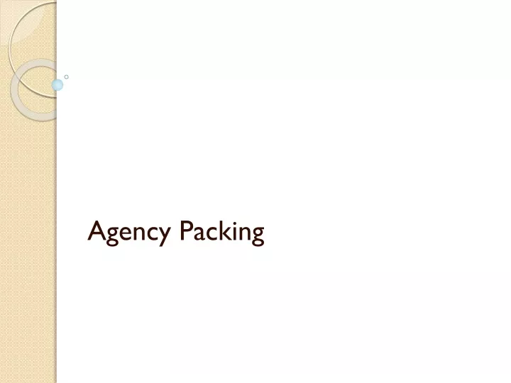 agency packing