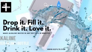 Make Alkaline Water in Any Bottles in Minutes | GOFILTR