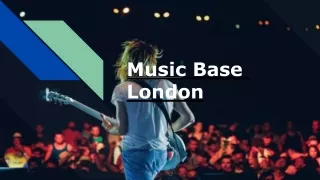 Music Base London