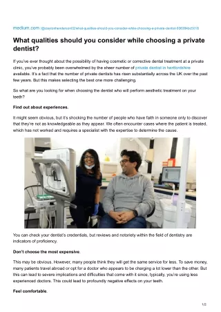 What qualities should you consider while choosing a private dentist