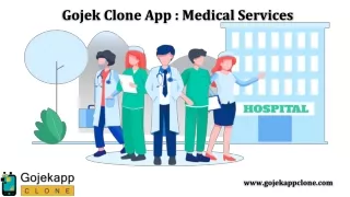 Gojek Clone App  On-Demand Medical Services