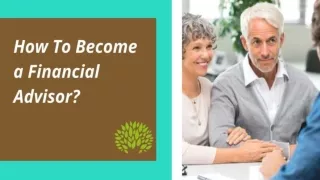 How To Become A Financial Advisor?