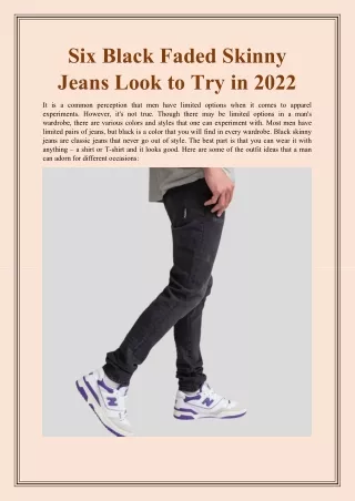 Six Black Faded Skinny Jeans Look to Try in 2022