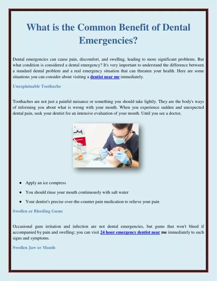 PPT - What Is The Common Benefit Of Dental Emergencies? PowerPoint ...