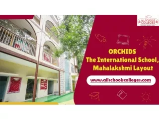 Orchids International School, Mahalakshmi Layout