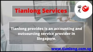 Accounting Services in Singapore | Tianlong Services