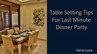 Table Setting Tips For Last Minute Dinner Party