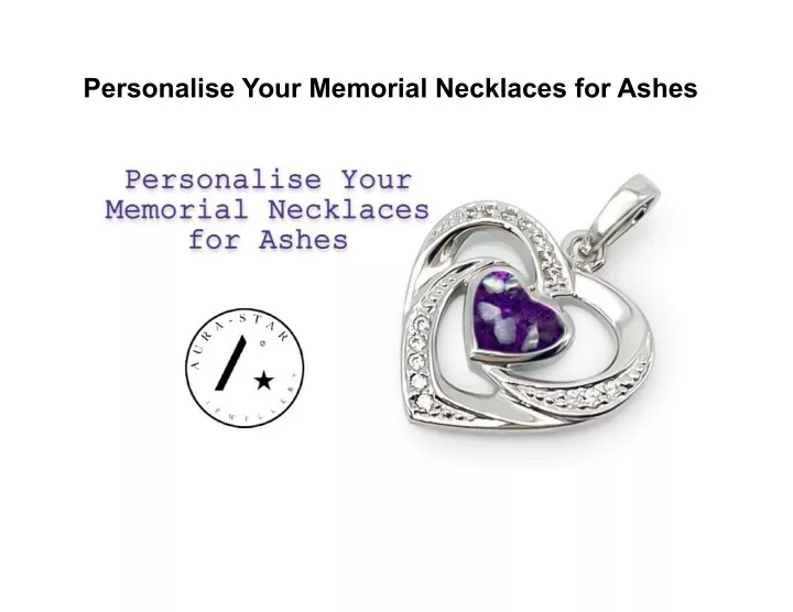 personalise your memorial necklaces for ashes